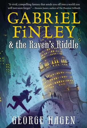 Gabriel Finley and the Raven's Riddle Paperback by George Hagen