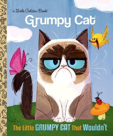 The Little Grumpy Cat that Wouldn't (Grumpy Cat) HC by Golden Books; illustrated by Steph Laberis