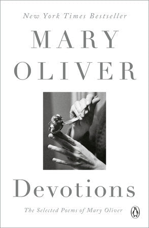Devotions: A Read with Jenna Pick TR by Mary Oliver