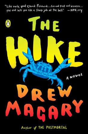 The Hike Paperback by Drew Magary