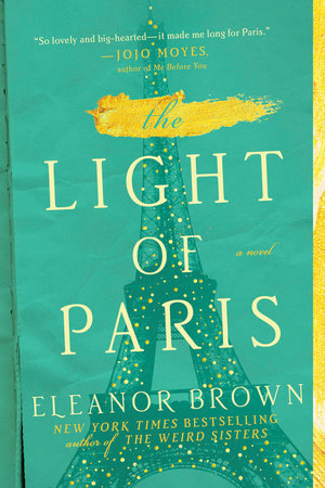 The Light of Paris Paperback by Eleanor Brown