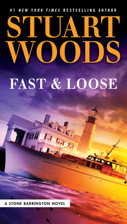 Fast and Loose Paperback by Stuart Woods