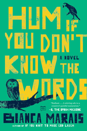 Hum If You Don't Know the Words Paperback by Bianca Marais