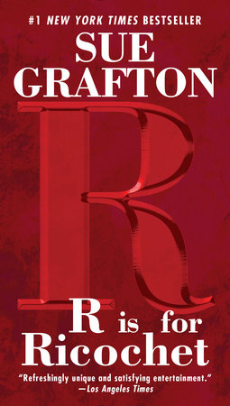 R is for Ricochet Paperback by Sue Grafton