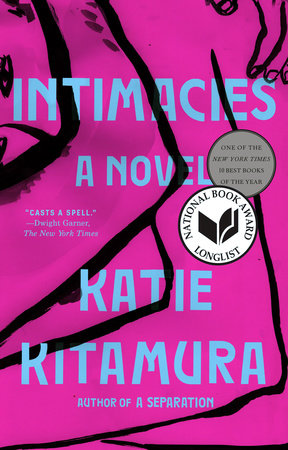 Intimacies TR by Katie Kitamura