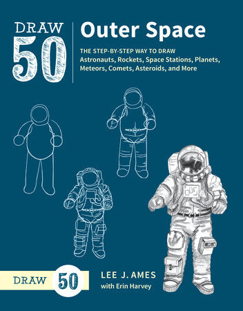 Draw 50 Outer Space Paperback by Lee J. Ames with Erin Harvey