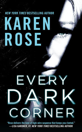 Every Dark Corner Paperback by Karen Rose