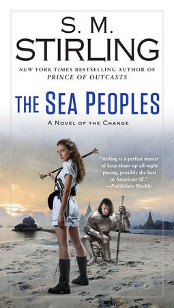 The Sea Peoples Paperback by S. M. Stirling
