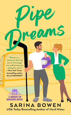Pipe Dreams Paperback by Sarina Bowen