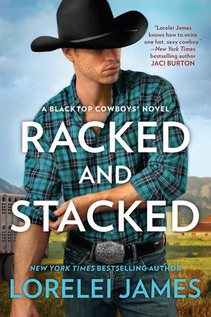Racked and Stacked Paperback by Lorelei James