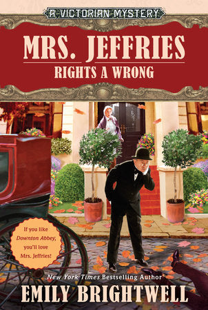 Mrs. Jeffries Rights a Wrong Paperback by Emily Brightwell