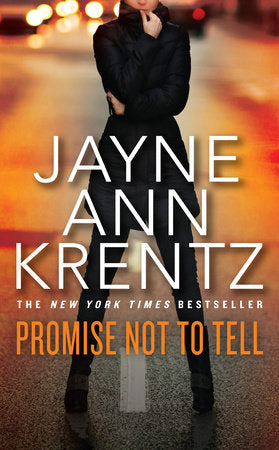 Promise Not to Tell Paperback by Jayne Ann Krentz