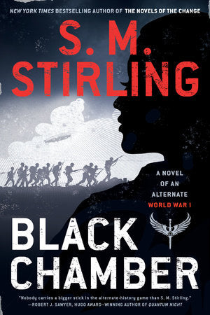 Black Chamber Paperback by S. M. Stirling