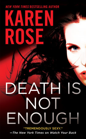 Death Is Not Enough Paperback by Karen Rose