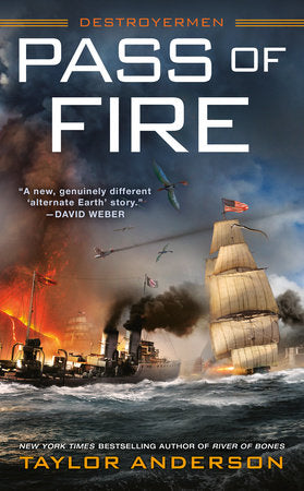 Pass of Fire Paperback by Taylor Anderson