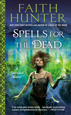 Spells for the Dead Paperback by Faith Hunter