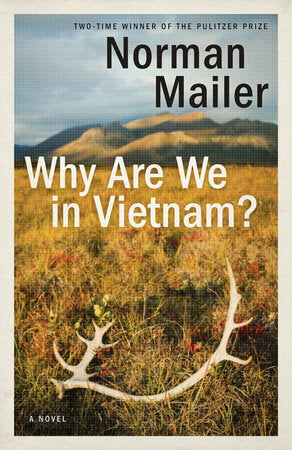 Why Are We in Vietnam? Paperback by Norman Mailer