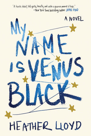 My Name Is Venus Black Hardcover by Heather Lloyd