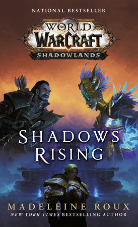 Shadows Rising (World of Warcraft: Shadowlands) Paperback by Madeleine Roux