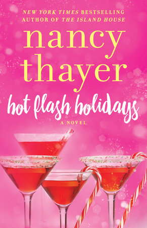 Hot Flash Holidays Paperback by Nancy Thayer