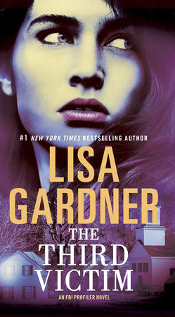 The Third Victim Paperback by Lisa Gardner