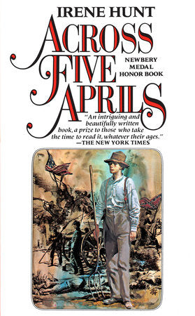 Across Five Aprils Paperback by Irene Hunt