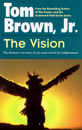 The Vision Paperback by Tom Brown, Jr.