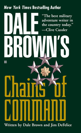 Chains of Command Paperback by Dale Brown