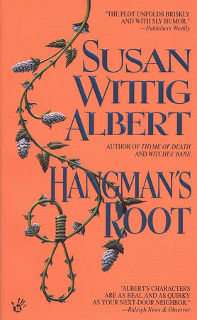 Hangman's Root Paperback by Susan Wittig Albert