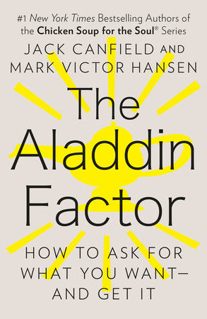 The Aladdin Factor Paperback by Jack Canfield and Mark Victor Hansen