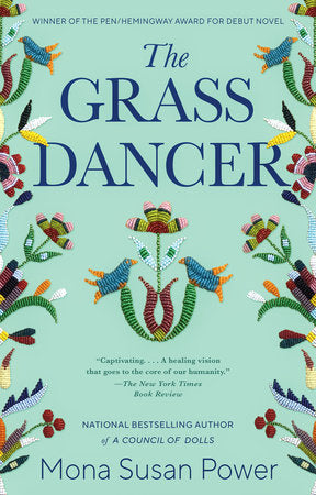 The Grass Dancer Paperback by Mona Susan Power