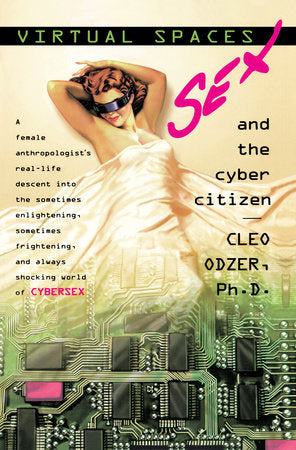 Virtual Spaces Paperback by Cleo Odzer