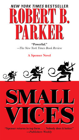 Small Vices Paperback by Robert B Parker