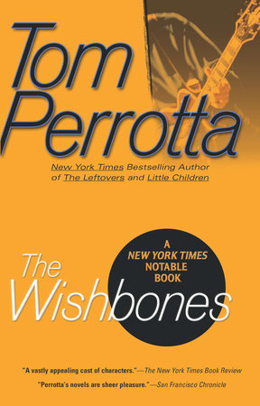 The Wishbones Paperback by Tom Perrotta