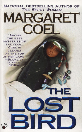The Lost Bird Paperback by Margaret Coel