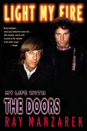 Light My Fire Paperback by Ray Manzarek