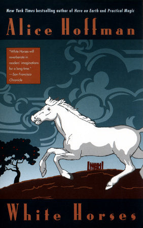 White Horses Paperback by Alice Hoffman