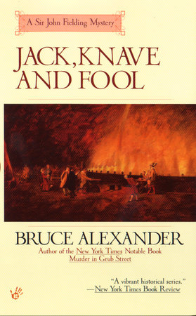 Jack, Knave and Fool Paperback by Bruce Alexander