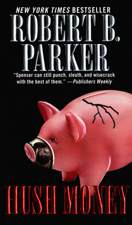 Hush Money Paperback by Robert B Parker