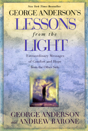 George Anderson's Lessons from the Light Paperback by George Anderson