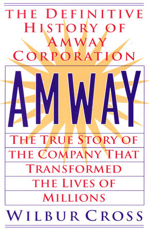 Amway Paperback by Wilbur Cross