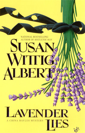 Lavender Lies Paperback by Susan Wittig Albert