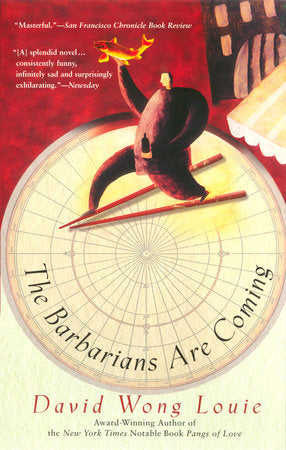 The Barbarians are Coming Paperback by David Wong Louie