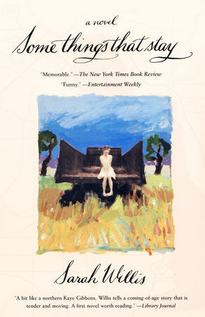 Some Things That Stay Paperback by Sarah Willis