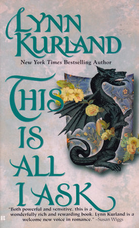 This is all I ask Paperback by Lynn Kurland