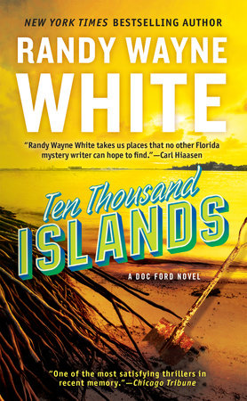 Ten Thousand Islands Paperback by Randy Wayne White