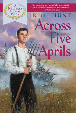 Across Five Aprils Paperback by Irene Hunt
