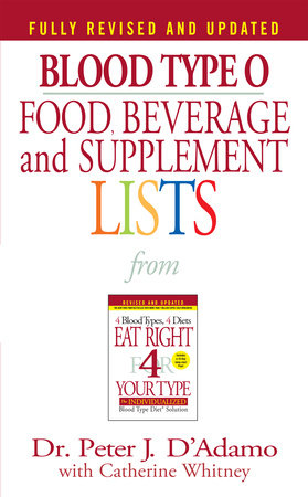Blood Type O Food, Beverage and Supplement Lists Paperback by Peter J D'Adamo