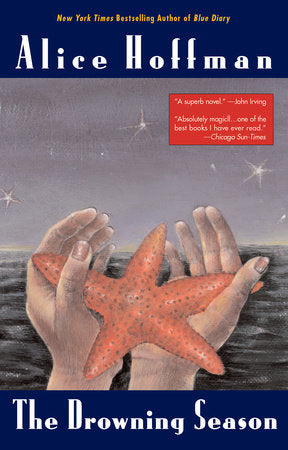 The Drowning Season Paperback by Alice Hoffman