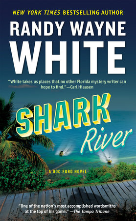 Shark River Paperback by Randy Wayne White